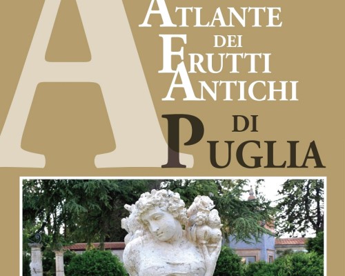 L’atlante dei frutti antichi di Puglia